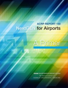 ACRP Report 150 Nextgen for Airports