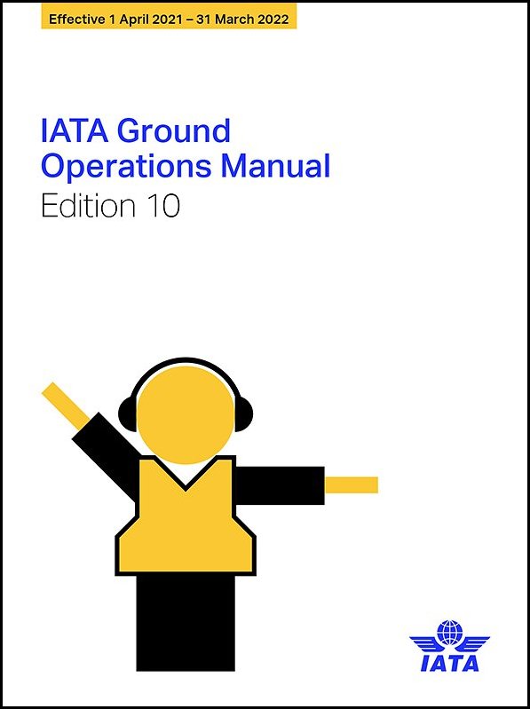 IATA Ground Operations Manual (IGOM) – Airside Planning, Design ...