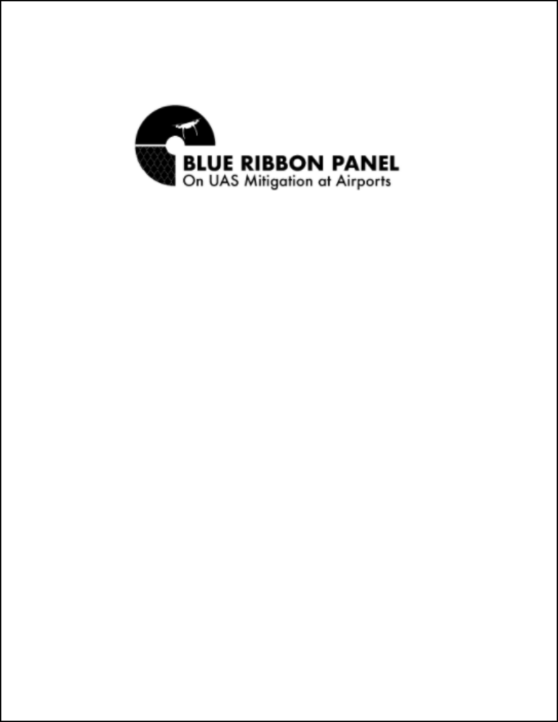 Blue Ribbon Task Force on UAS Mitigation at Airports – Airside Planning ...